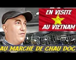 Долазак у Цхау Доц и посета пијаци