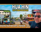 Guida a piedi del Distretto di Hua Hin 2025 | Dalla stazione ferroviaria alla spiaggia (Perfetta per turisti ed espatriati)