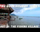 Рибарско село на Пху Куоц-у платило је цену!