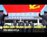 Grenze zwischen China und ประเทศมองโกเลีย: Die friedlichste Grenze