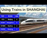 Kompletní průvodce cestováním vlaky ze Shanghai