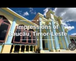 Утисци о Бауцау, Источни Тимор