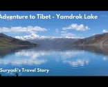 Jamhuri ya Watu wa China ခရီးစဉ် - Tibet ကို စူးစမ်းလေ့လာခြင်း (နေ့ ၃) - ယမ်ဒရော့ခ် ရေကန်နှင့် ကိုရာလာ ရေခဲမြစ် (စာတန်းထိုးများ ရရှိနိုင်သည်) #tibet